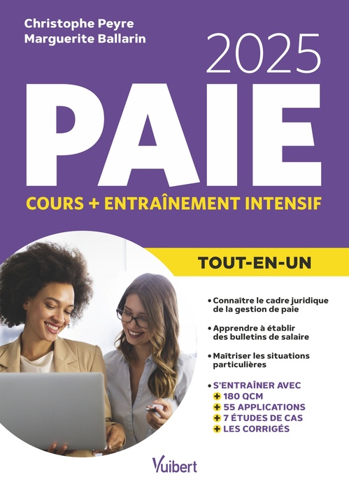 Couverture ebook de Le Tout-en-un Paie 2025 - Cours + entraînement intensif, de Marguerite Ballarin, Christophe Peyre