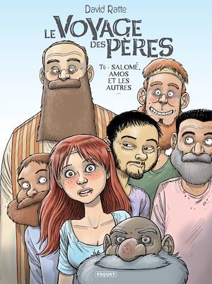 Couverture ebook de Le Voyage des pères T6, de David Ratte