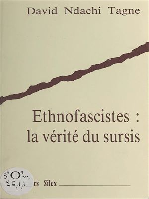 ebook cover of Ethnofascistes : la vérité du sursis, by David Ndachi Tagne