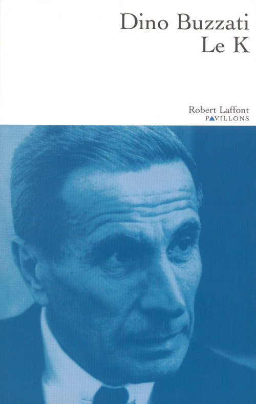 Couverture ebook de Le K - Nouvelle édition, de Dino Buzzati