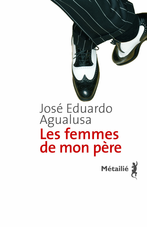 ebook cover of Les femmes de mon père, by José Eduardo Agualusa