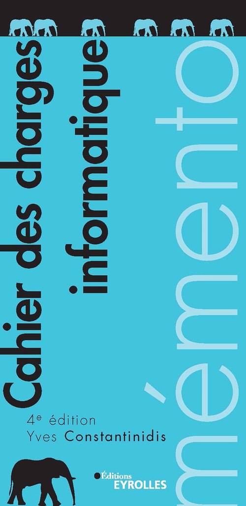 Couverture ebook de Mémento - Cahier des charges informatique, de Yves Constantinidis