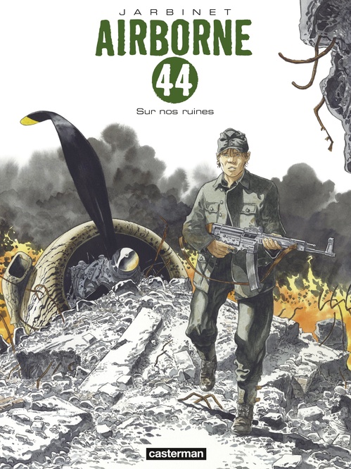 ebook cover of Airborne 44 (Tome 8) - Sur nos ruines, by Philippe Jarbinet