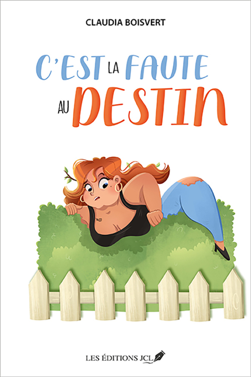 Couverture ebook de C'est la faute au destin, de Boisvert Claudia