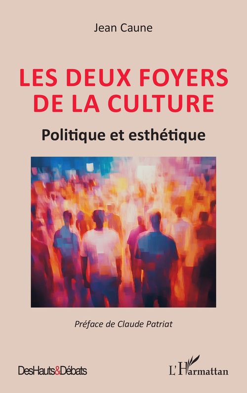Couverture ebook de Les deux foyers de la culture, de Jean Caune
