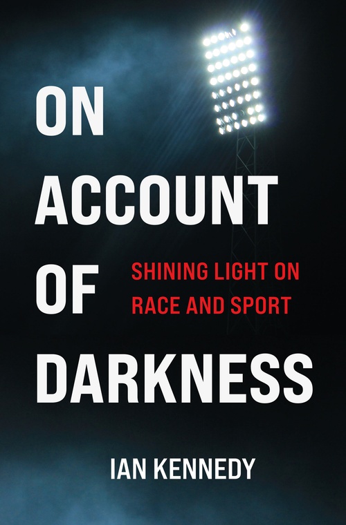 ebook cover of On Account of Darkness, by Ian Kennedy