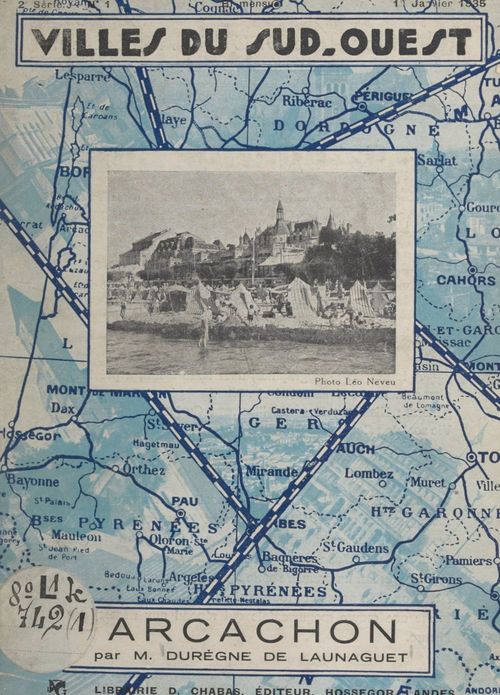 Couverture ebook de Arcachon, de Raymond Duregne De Launaguet