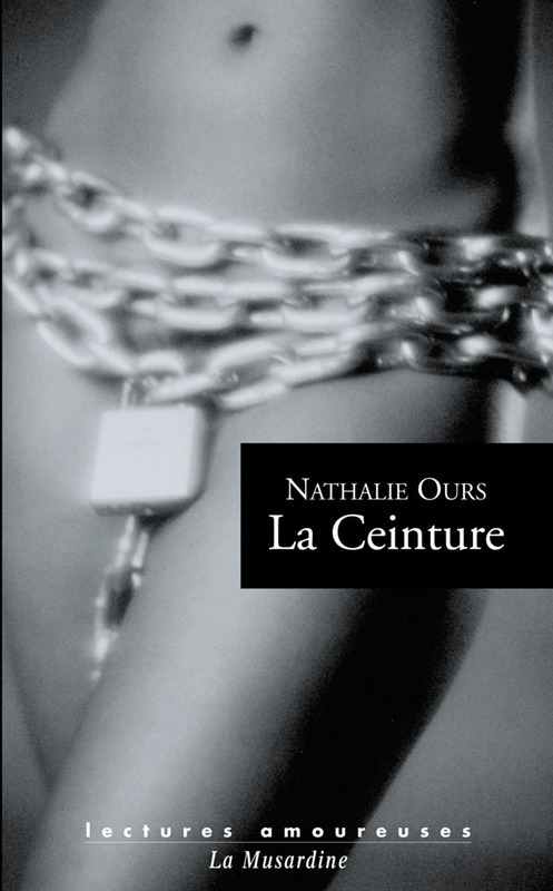 Couverture ebook de La ceinture, de Nathalie Ours
