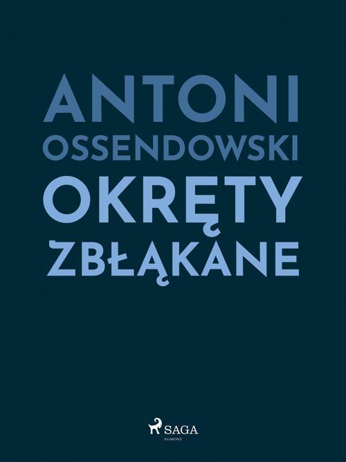 ebook cover of Okrety zblakane, by Antoni Ossendowski