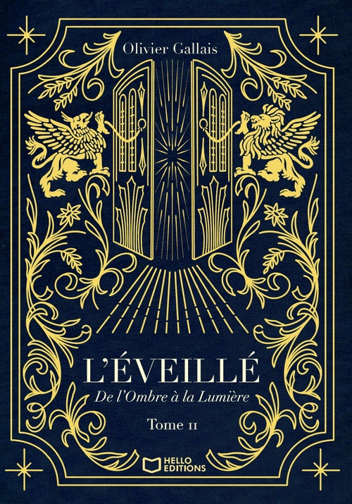 ebook cover of L'Éveillé - Tome II : De l'Ombre à la Lumière, by Olivier Gallais