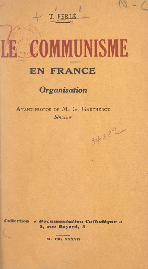 Couverture ebook de Le communisme en France, organisation, de T. Ferle