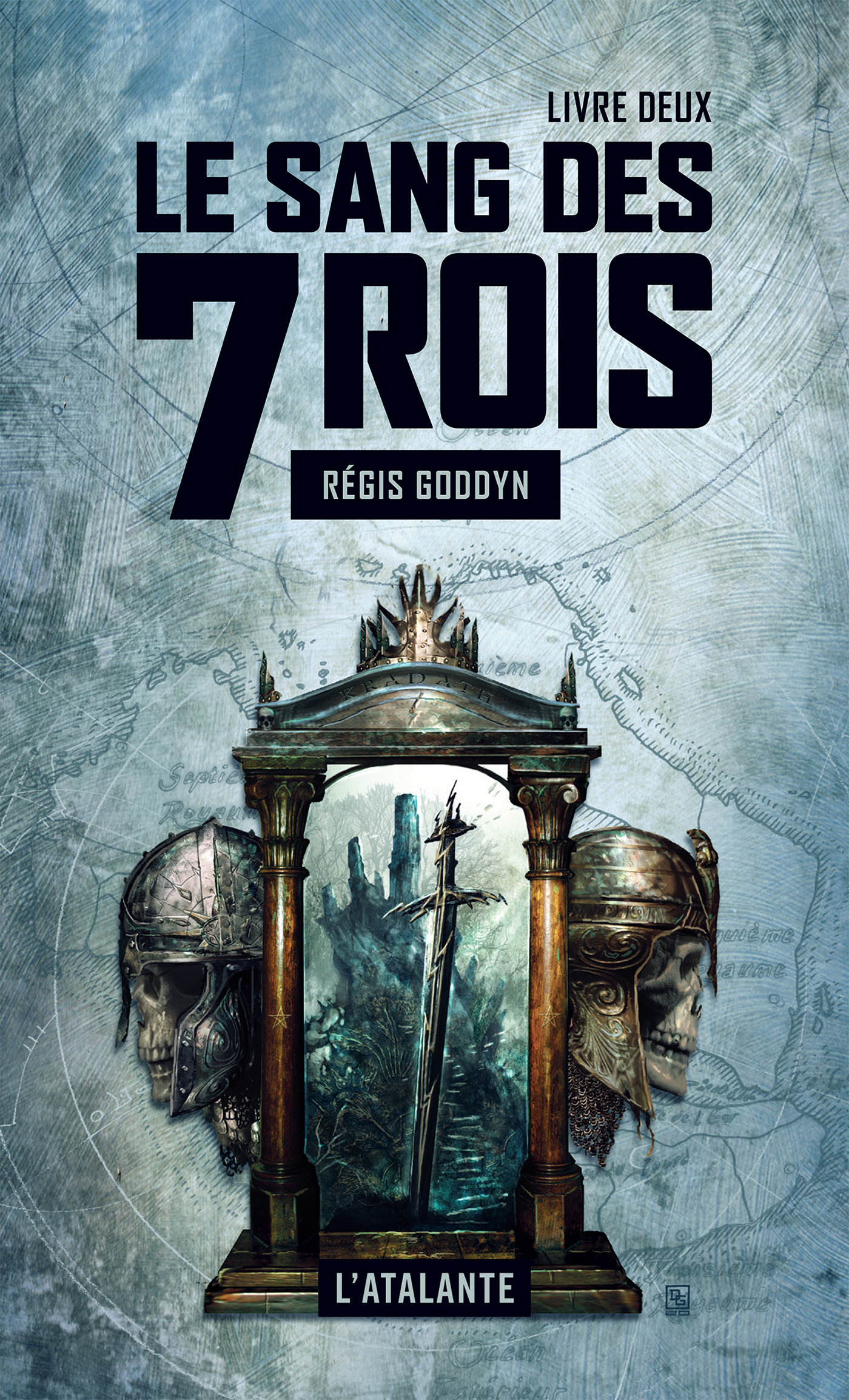 ebook cover of Le sang des 7 Rois - Livre deux, by Régis Goddyn