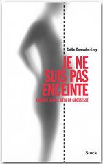 ebook cover of Je ne suis pas enceinte, by Guernalec-Levy G.