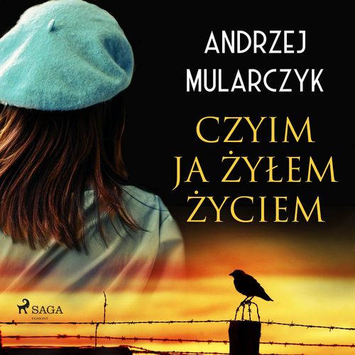 audiobook cover of Czyim ja zylem zyciem, by Andrzej Mularczyk