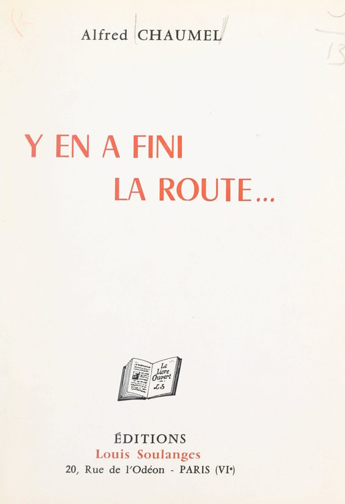 Couverture ebook de Y en a fini la route..., de Alfred Chaumel