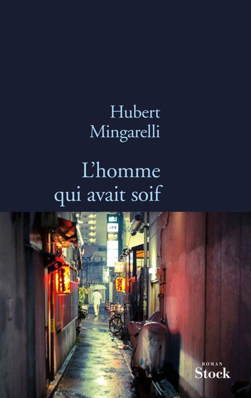 ebook cover of L'homme qui avait soif, by Hubert Mingarelli