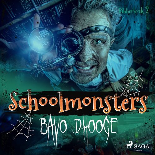 audiobook cover of Schoolmonsters, by Bavo Dhooge