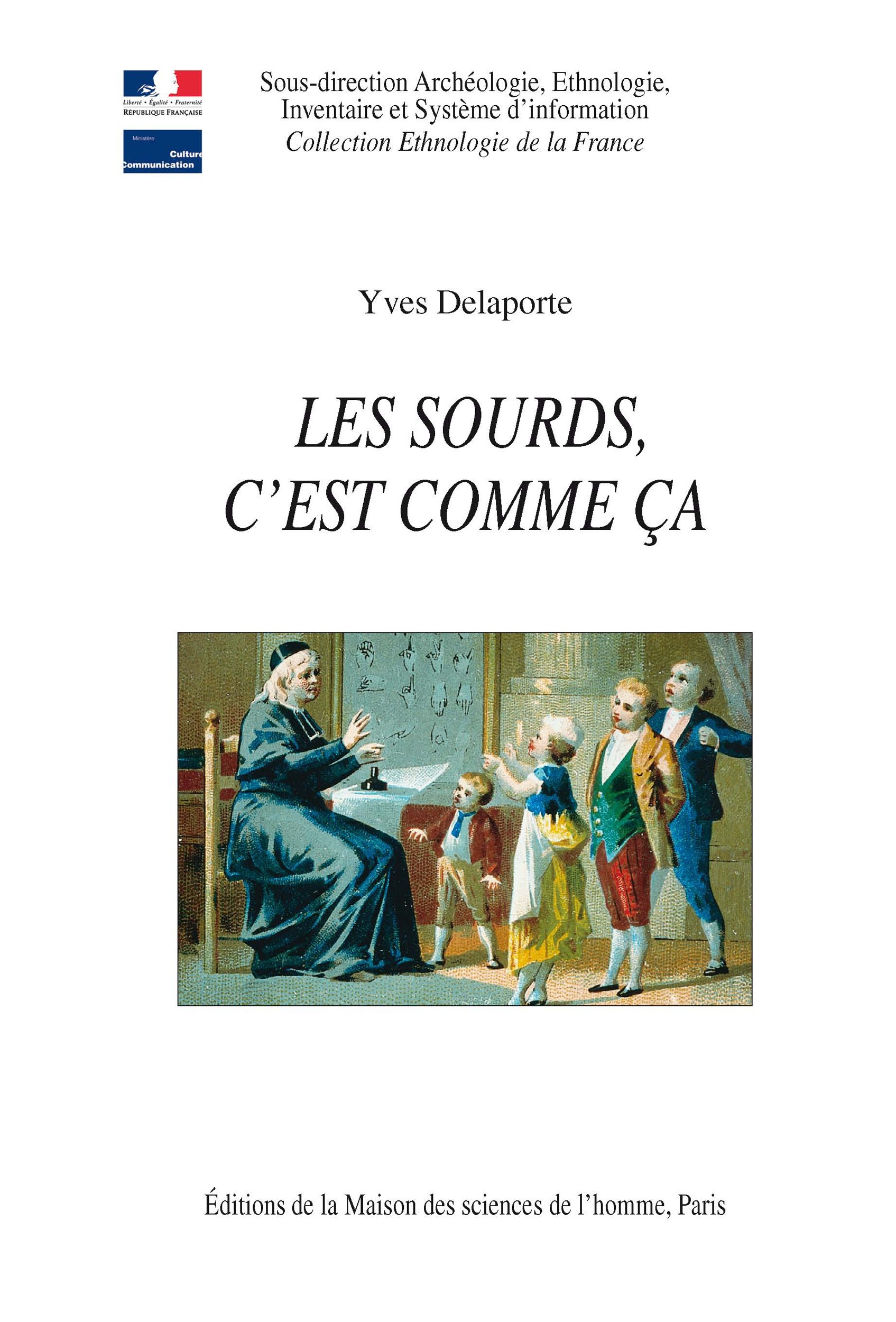 ebook cover of Les sourds c´est comme ça, by Yves Delaporte