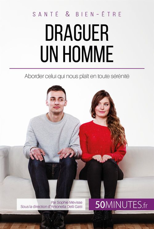 Couverture ebook de Draguer un homme, de Sophie Mevisse