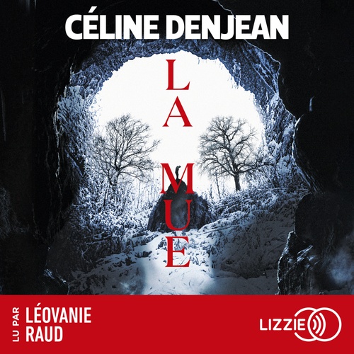 audiobook cover of La mue, by Celine Denjean