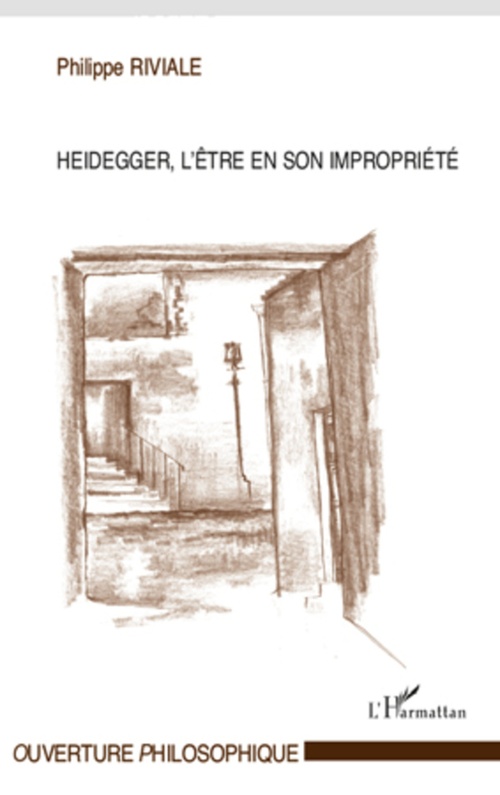 ebook cover of Heidegger, l'être en son impropriété, by Philippe Riviale