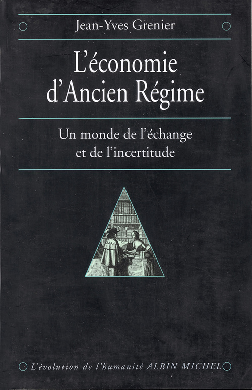 Couverture ebook de L'Économie d'Ancien Régime, de Jean-yves Grenier