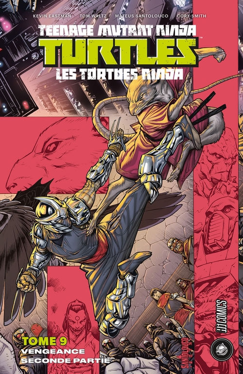 Couverture ebook de Les Tortues Ninja - TMNT, T9 : Vengeance - Seconde partie, de Kevin Eastman, Mateus Santolouco