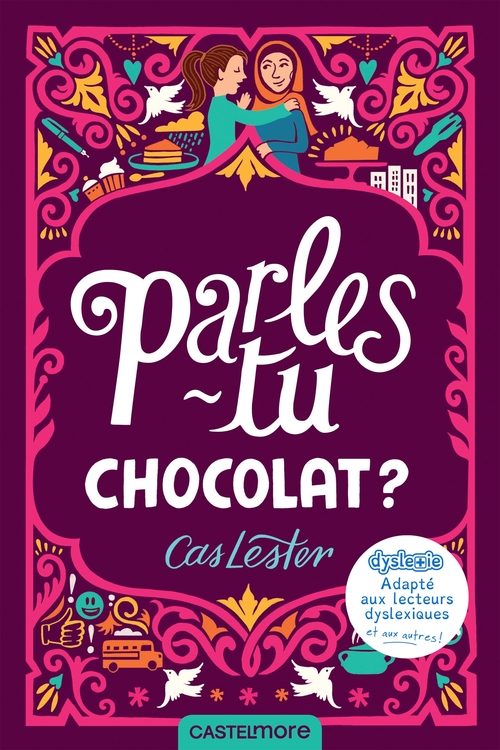 Couverture ebook de Parles-tu chocolat ? (version dyslexique), de Cas Lester