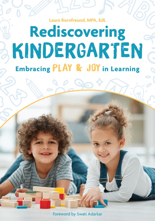 ebook cover of Rediscovering Kindergarten, by Laura Bornfreund