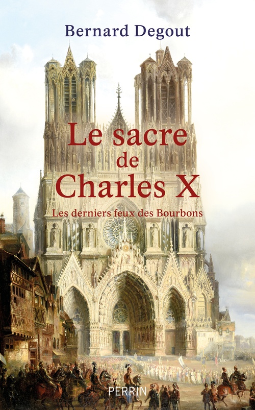 ebook cover of Le Sacre de Charles X, by Bernard Degout