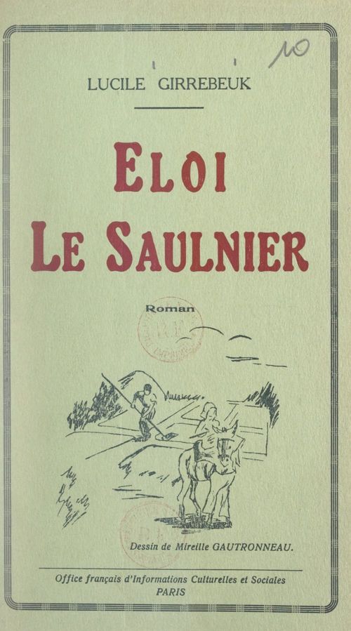 ebook cover of Éloi le Saulnier, by Lucile Girrebeuk