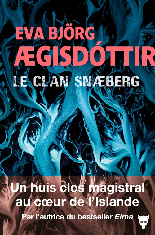 ebook cover of Le Clan Snæberg, by Eva Björg Ægisdóttir