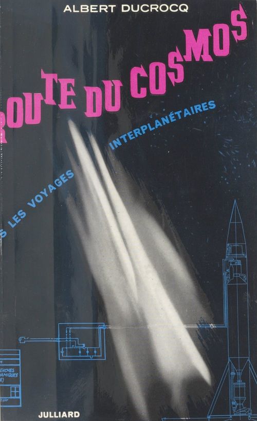 Couverture ebook de La route du cosmos, de Albert Ducrocq