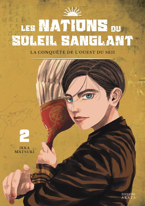 Couverture ebook de Les Nations du Soleil Sanglant - Tome 2, de Ikka Matsuki