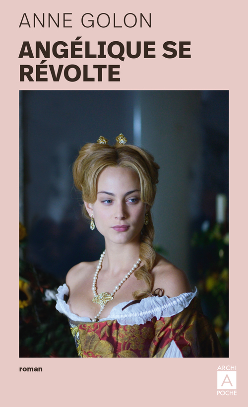 Couverture ebook de Angélique - Tome 5 Angélique se révolte, de Anne Golon