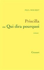 Couverture ebook de Priscilla ou qui dira pourquoi, de Paul Mousset