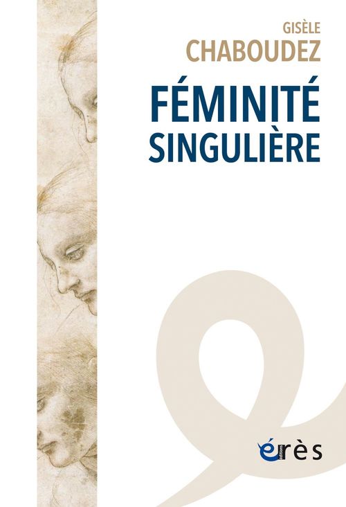 Couverture ebook de Féminité singulière, de Gisèle Chaboudez