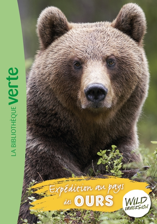 Couverture ebook de Wild Immersion 07 - Expédition au pays des ours, de Hachette Livre