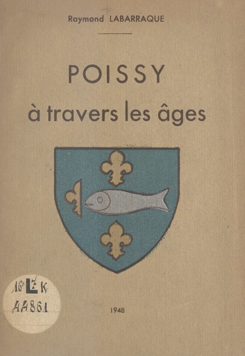 ebook cover of Poissy à travers les âges, by Raymond Labarraque