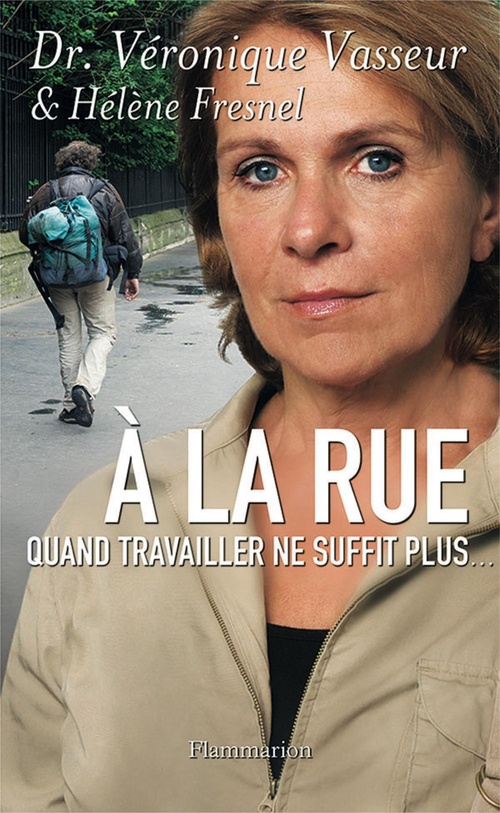 Couverture ebook de À la rue. Quand travailler ne suffit plus..., de Hélène Fresnel, Véronique Vasseur