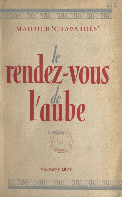 ebook cover of Le rendez-vous de l'aube, by Maurice Chavardès