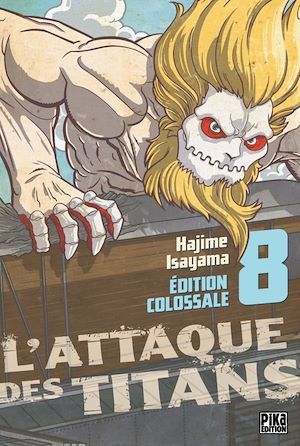 ebook cover of L'Attaque des Titans Edition Colossale T08, by Hajime Isayama