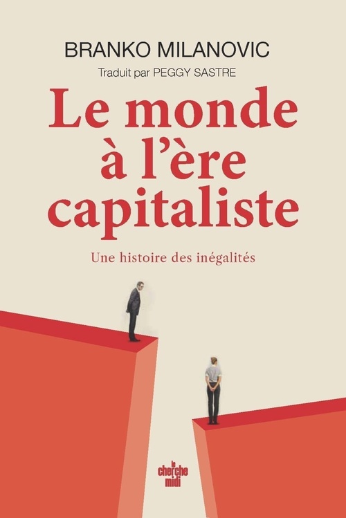 ebook cover of Le monde à l'ère capitaliste, by Branko Milanovic