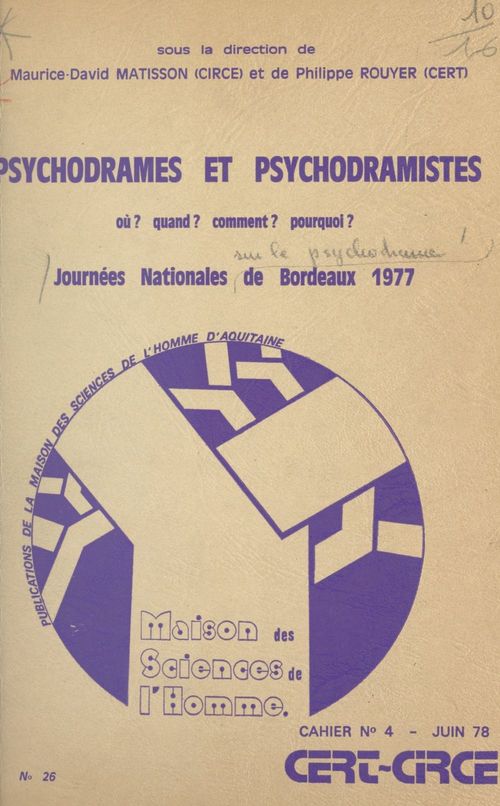 Couverture ebook de Psychodrames et psychodramistes, où ? quand ? pourquoi ? comment ?, de Cert, Circé