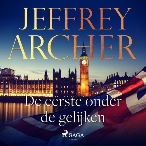 Couverture audiobook de De eerste onder de gelijken, de Jeffrey Archer