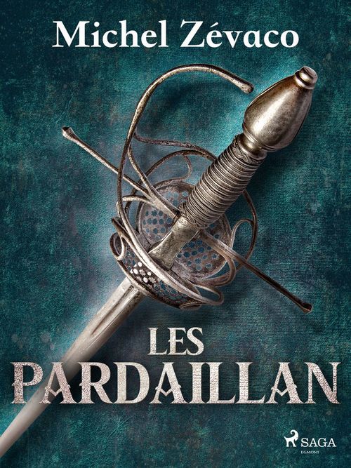 ebook cover of Les Pardaillan, by Michel Zevaco