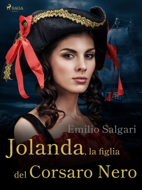 Couverture ebook de Jolanda, la figlia del Corsaro Nero, de Emilio Salgari