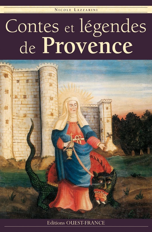 Couverture ebook de Contes et légendes de Provence, de Nicole Lazzarini