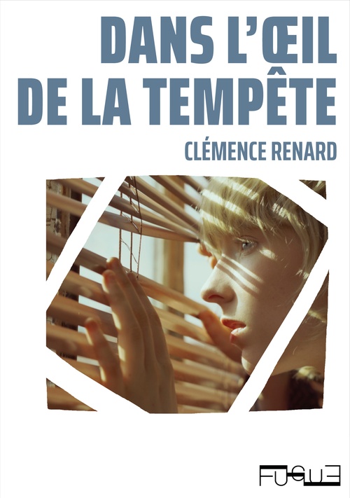 Couverture ebook de Dans l´oeil de la tempête, de Clémence RENARD