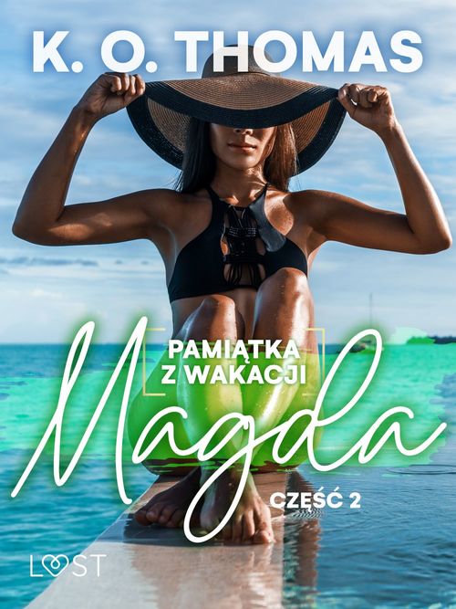 Couverture ebook de Pamiatka z wakacji 2: Magda - seria erotyczna, de K.O. Thomas